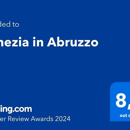 Venezia In Abruzzo Archi (Chieti) Exterior foto